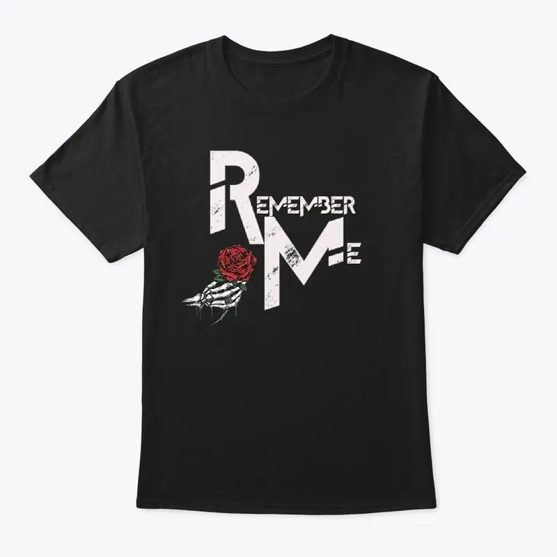 Original Remember Me Tee